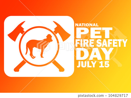 National Pet Fire Safety Day 104829717