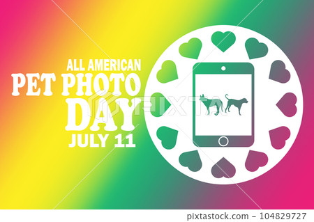 Vector illustration of a Background for All American Pet Photo Day 104829727