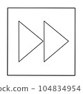 fast forward mark in square frame 104834954
