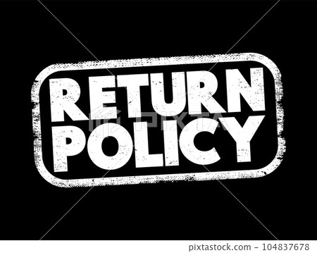 Return Policy text stamp, concept background 104837678