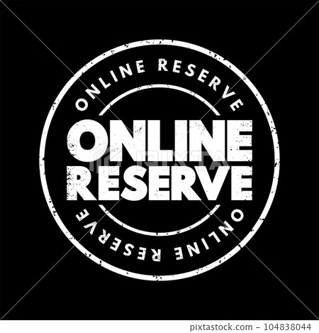 Online Reserve text stamp, concept background 104838044