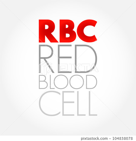 RBC - Red Blood Cell acronym, concept background RBC - Red Blood Cell acronym, concept background 104838078