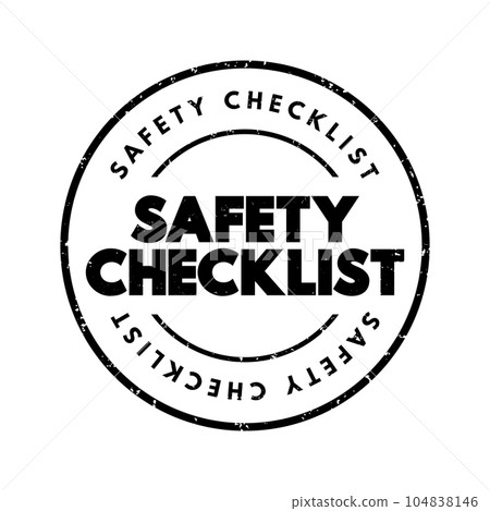 Safety Checklist text stamp, concept background Safety Checklist text stamp, concept background 104838146