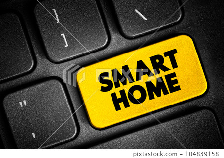 Smart Home - home automation system with monitor and control home attributes through one central point, text concept button on keyboard 104839158