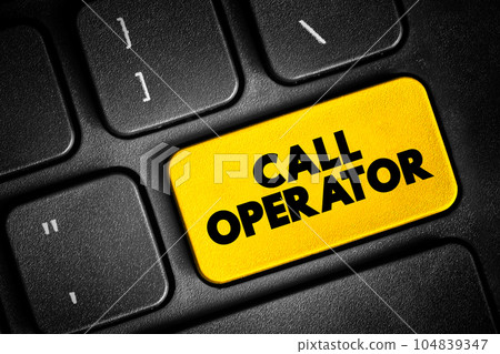 Call operator text button on keyboard, concept background Call operator text button on keyboard, concept background 104839347