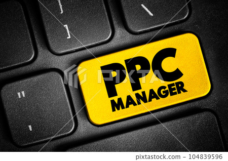 Ppc Manager text button on keyboard, business concept background 104839596