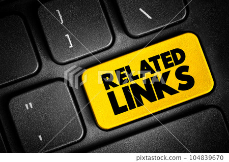 Related Links text button on keyboard, concept background 104839670