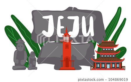 Rock plate with inscription Jeju island, Dolharubang statue, red lighthouse and Yakchunsa Temple 104869019