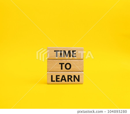 Time to learn symbol. Wooden blocks with words Time to learn. Beautiful yellow background. Business and Time to learn concept. Copy space. Time to learn symbol. Wooden blocks with words Time to learn. Beautiful yellow background. Business and Time to learn concept. Copy space. 104893280