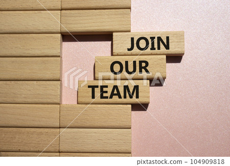 Join our team symbol. Wooden blocks with words Join our team. Beautiful pink background. Business and Join our team concept. Copy space. Join our team symbol. Wooden blocks with words Join our team. Beautiful pink background. Business and Join our team concept. Copy space. 104909818