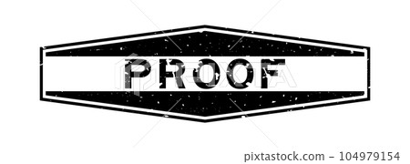 Grunge black proof word hexagon rubber seal stamp on white background 104979154