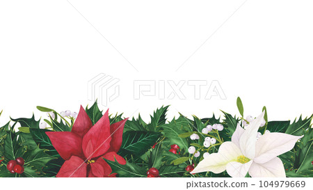 Seamless Border garland with Christmas holly leaves berries, poinsettia, mistletoe isolated on white background. Watercolor hand drawn borders. Illustration for design decoration, greeting card Seamless Border garland with Christmas holly leaves berries, poinsettia, mistletoe isolated on white background. Watercolor hand drawn borders. Illustration for design decoration, greeting card 104979669