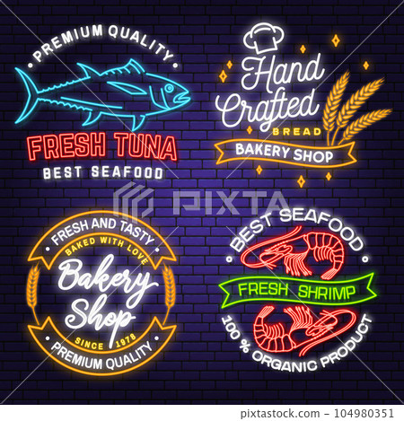 Set of Bakery and seafood badges. Vector. For emblem, sign, menu restaurants with wheat ears, tuna, shrimp. Neon sign bright signboard light with wheat ears, tuna, shrimp, bread. Set of Bakery and seafood badges. Vector. For emblem, sign, menu restaurants with wheat ears, tuna, shrimp. Neon sign bright signboard light with wheat ears, tuna, shrimp, bread. 104980351