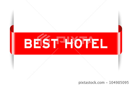 Red color inserted label banner with word best hotel on white background 104985095