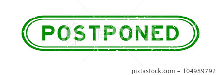 Grunge green postponed word rubber seal stamp on white background 104989792