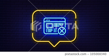 Neon light speech bubble. Reject web page line icon. No internet sign. Delete browser. Neon light background. Reject web glow line. Brick wall banner. Vector Neon light speech bubble. Reject web page line icon. No internet sign. Delete browser. Neon light background. Reject web glow line. Brick wall banner. Vector 105008340