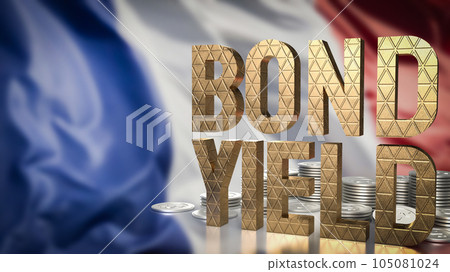 The Bond yield  and coins on France flag  for Business concept 3d rendering 105081024
