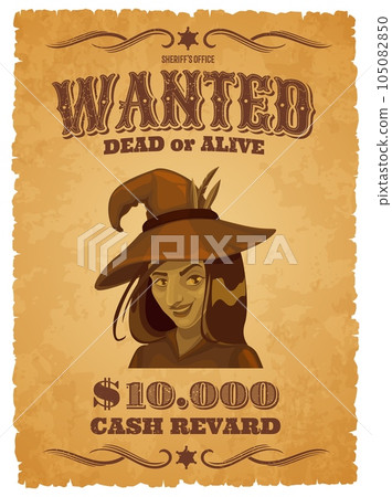 Halloween wanted banner with cartoon witch. Grungy vector parchment with hag wear hat with feathers. Sheriff office announcement for searching dangerous criminal dead or alive, cash reward announce 105082850
