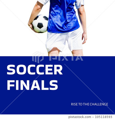 Composite of soccer finals raise to the challenge text over caucasian male footballer with ball 105118593