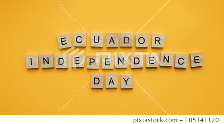 August 10, Independence Day in Ecuador, a minimalistic banner with an inscription in wooden letters on an orange background August 10, Independence Day in Ecuador, a minimalistic banner with an inscription in wooden letters on an orange background 105141120