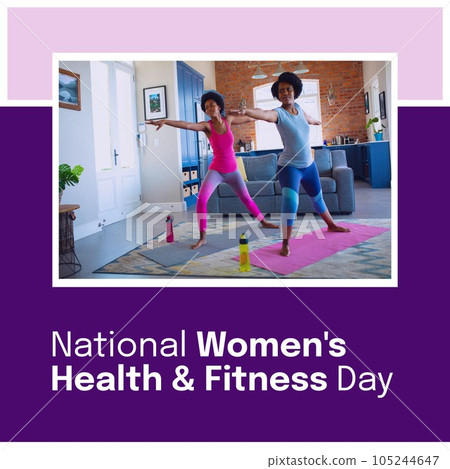 National women's health and fitness day text with african american mother and daughter doing yoga National women's health and fitness day text with african american mother and daughter doing yoga 105244647