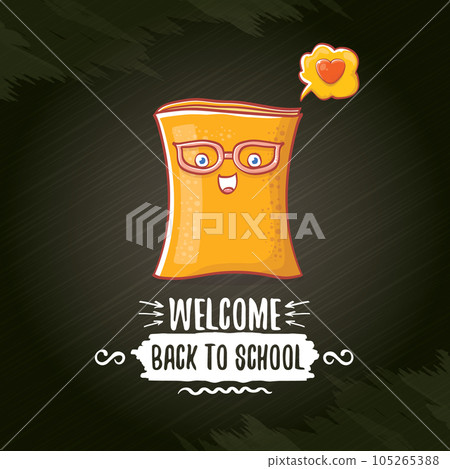 Back to school banner or poster with cartoon funky book and hand drawn doodle text label on black chalkboard texture backdrop. Vector back to school background with cartoon school supplies Back to school banner or poster with cartoon funky book and hand drawn doodle text label on black chalkboard texture backdrop. Vector back to school background with cartoon school supplies 105265388