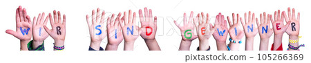 Children Hands Building Wir Sind Gewinner Means We Are Winners. White Background Children Hands Building Wir Sind Gewinner Means We Are Winners. White Background 105266369