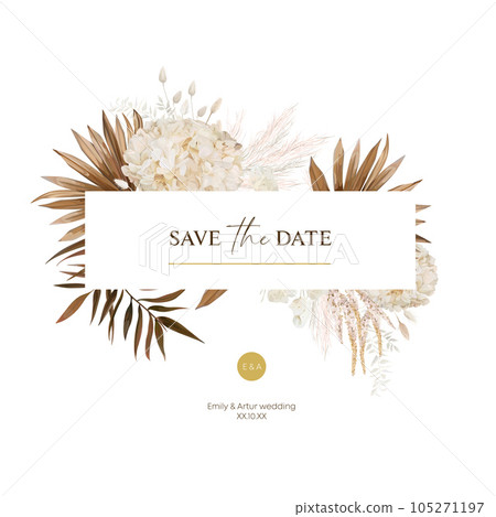 Boho save the date, wedding invite. Dried palm leaves, pampas grass, beige hydrangea, lagurus, lunaria tropical bouquet frame. Stylish, elegant brown, sand, neutral color editable card design template 105271197