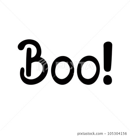 Boo! Traditional Halloween scary phrase holiday design element quote for poster, greeting card, invitation, cartoon style handwritten word, cute lettering for kids Boo! Traditional Halloween scary phrase holiday design element quote for poster, greeting card, invitation, cartoon style handwritten word, cute lettering for kids 105304156