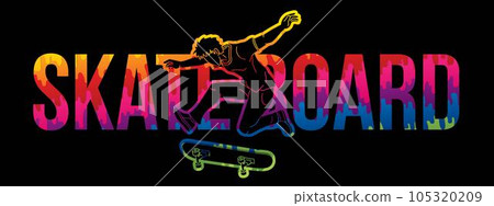 Skateboard Text Designed with Skateboarder Action Cartoon Extreme Sport Graphic Vector Skateboard Text Designed with Skateboarder Action Cartoon Extreme Sport Graphic Vector 105320209