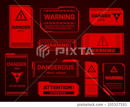 HUD danger zone, warning and alert attention red signs. Vector caution keep out, death hazard, do not enter futuristic ski fi UI interface. Modern technology style elements, pop up alarm screens 105327581