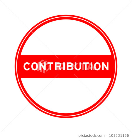 Red color round seal sticker in word contribution on white background Red color round seal sticker in word contribution on white background 105331136