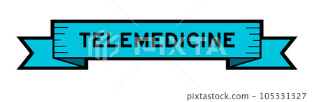 Ribbon label banner with word telemedicine in blue color on white background Ribbon label banner with word telemedicine in blue color on white background 105331327