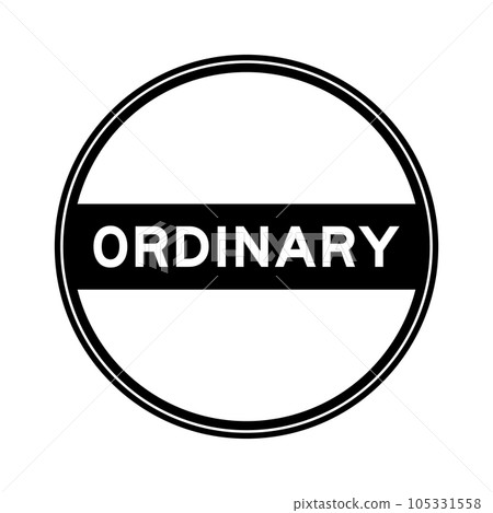 Black color round seal sticker in word ordinary on white background 105331558