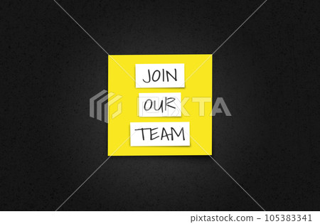 Join our team concept. Words Join our team on paper banner 105383341