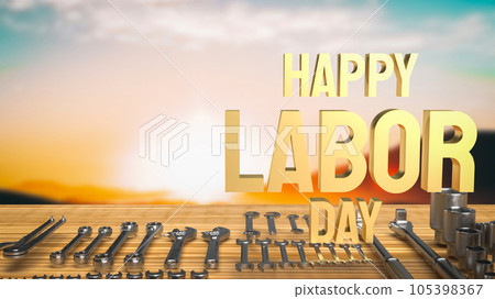 The Happy Labor Day for holiday concept 3d rendering 105398367