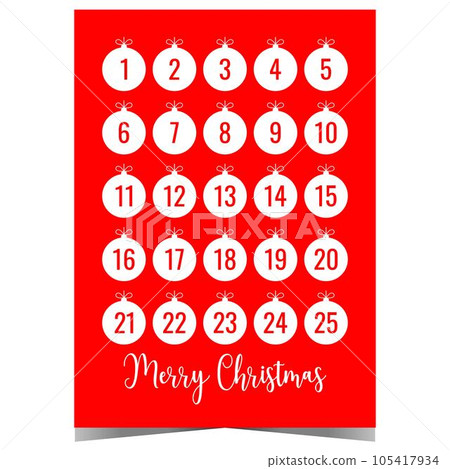 Christmas Advent calendar with Christmas tree decoration balls on red background. Festive poster in minimalist style with dates from 1 to 25 to count the days of Advent in anticipation of Xmas. Christmas Advent calendar with Christmas tree decoration balls on red background. Festive poster in minimalist style with dates from 1 to 25 to count the days of Advent in anticipation of Xmas. 105417934