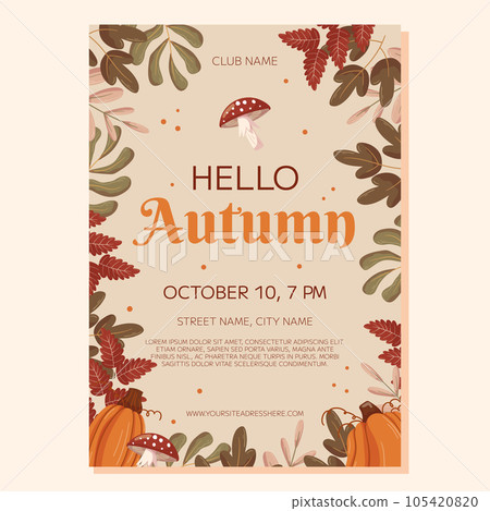 Hello Autumn Party poster template design. Frame with different leaves branches, pumpkins and mushroom fly agaric. Event invitation for club Hello Autumn Party poster template design. Frame with different leaves branches, pumpkins and mushroom fly agaric. Event invitation for club 105420820