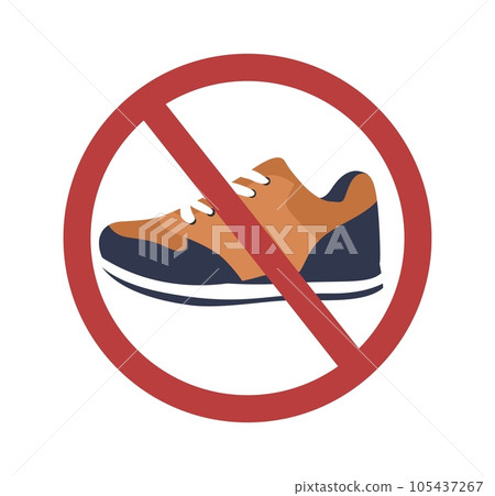 No outdoor shoes allowed. Sneakers in a red prohibition circle. Ban on dirty shoes, not enter with boots. Sign for door entrance. Sticker design. Cartoon flat isolated vector concept No outdoor shoes allowed. Sneakers in a red prohibition circle. Ban on dirty shoes, not enter with boots. Sign for door entrance. Sticker design. Cartoon flat isolated vector concept 105437267