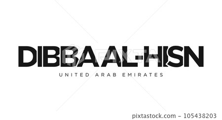 Dibba Al-Hisn in the United Arab Emirates emblem. The design features a geometric style, vector illustration with bold typography in a modern font. The graphic slogan lettering. Dibba Al-Hisn in the United Arab Emirates emblem. The design features a geometric style, vector illustration with bold typography in a modern font. The graphic slogan lettering. 105438203