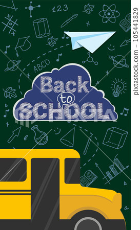 Back to School Sale concept. Poster template with Yellow School Bus against green background with hand drawn doodles of school supplies. Back to School Sale concept. Poster template with Yellow School Bus against green background with hand drawn doodles of school supplies. 105441829