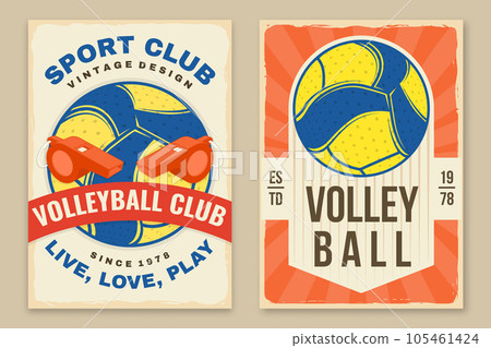Set of Volleyball club retro poster, banner design. Vector illustration. For college league sport club emblem, sign, logo. Vintage retro poster, banner design with volleyball ball, player silhouettes. Set of Volleyball club retro poster, banner design. Vector illustration. For college league sport club emblem, sign, logo. Vintage retro poster, banner design with volleyball ball, player silhouettes. 105461424