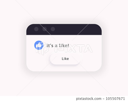 Social like computer message popup frame with a thum up icon Social like computer message popup frame with a thum up icon 105507671