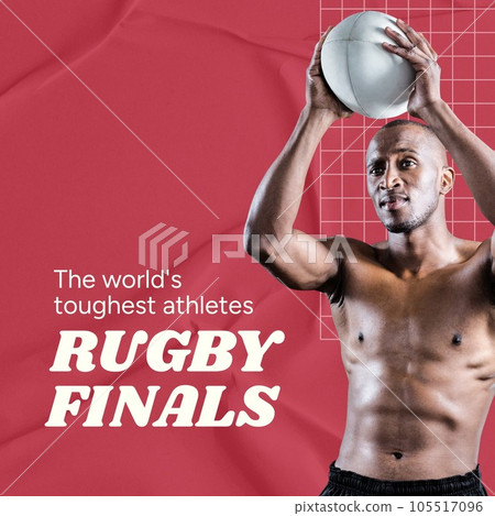 Rugby finals text in white on red with african american male rugby player holding ball Rugby finals text in white on red with african american male rugby player holding ball 105517096