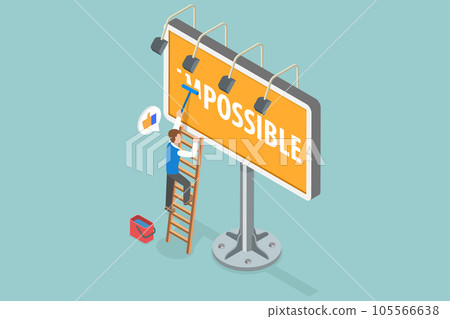 3D Isometric Flat Vector Conceptual Illustration of Impossible is Possible 105566638