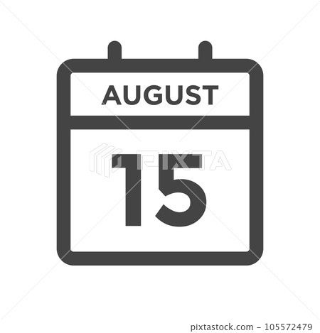 August 15 Calendar Day or Calender Date for Deadlines or Appointment August 15 Calendar Day or Calender Date for Deadlines or Appointment 105572479