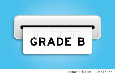 White coupon banner with word grade B from machine on blue color background 105613466