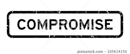 Grunge black compromise word square rubber seal stamp on white background 105614150