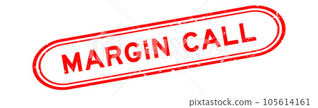Grunge red margin call word rubber seal stamp on white background Grunge red margin call word rubber seal stamp on white background 105614161