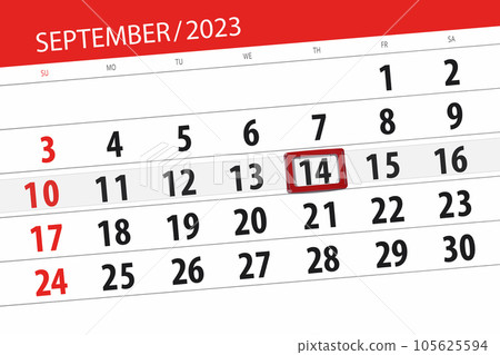 Calendar 2023, deadline, day, month, page, organizer, date, September, thursday, number 14 Calendar 2023, deadline, day, month, page, organizer, date, September, thursday, number 14 105625594
